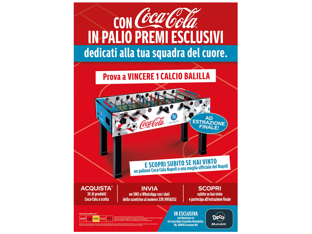 WITH COCA-COLA AND DECÒ MAXISTORE IN HERCULANEUM YOU WIN EXCLUSIVE PRIZES